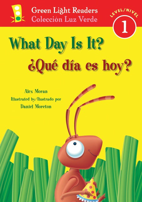 What Day Is It?/¿Qué día es hoy?: Bilingual English-Spanish