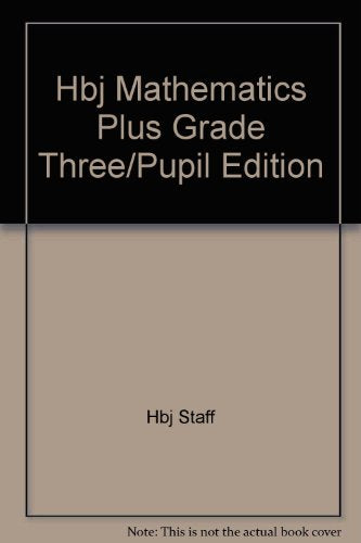 Mathematics Plus Grade Three/Pupil Edition Hbj