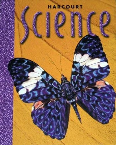 Harcourt School Publishers Science: Student Edition Grade 3 2000 [Hardcover] HARCOURT SCHOOL PUBLISHERS