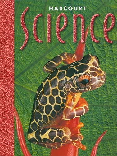 Harcourt School Publishers Science: Student Edition Grade 5 2000 [Hardcover] HARCOURT SCHOOL PUBLISHERS