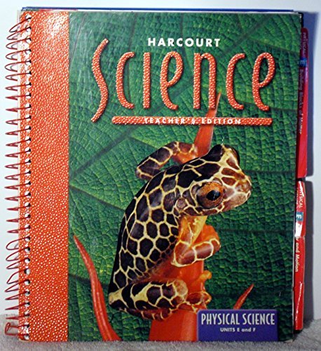 Science (Physical Science Units E and F) Teacher's Edition [Hardcover] Harcourt
