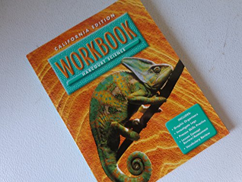 Science Workbook: California Edition/ Grade 4 HARCOURT SCHOOL PUBLISHERS