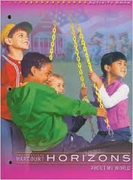 Harcourt School Publishers Horizons: Student Edition Grade 1 2003 HARCOURT SCHOOL PUBLISHERS