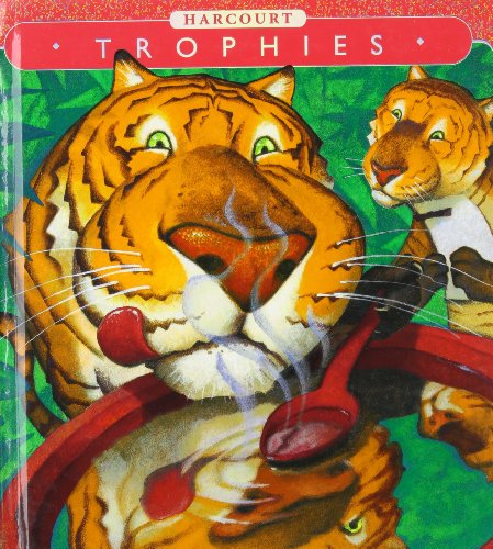 Trophies: Student Edition Grade 2 Just for You 2003 [Hardcover] HARCOURT SCHOOL PUBLISHERS