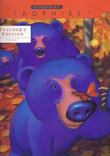 Harcourt Trophies Kindergarten, Grade K, Vol. 1, Teacher's Edition [Hardcover] Isabel L. Beck