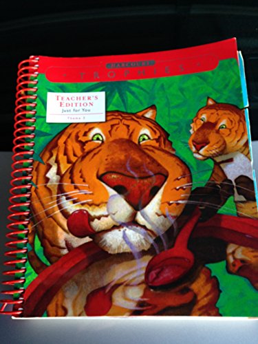 Harcourt Trophies, Grade 2-1, Theme 3: Just for You- Our World, Teacher's Edition and Strickland Beck Farr