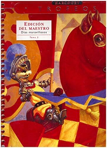 Dias Maravillosos, tema 3, Grade 2, Vol. 2, Teacher's Edition (Trofeos) [Unknown Binding] Alma Flor Ada; F. Isabel Campoy