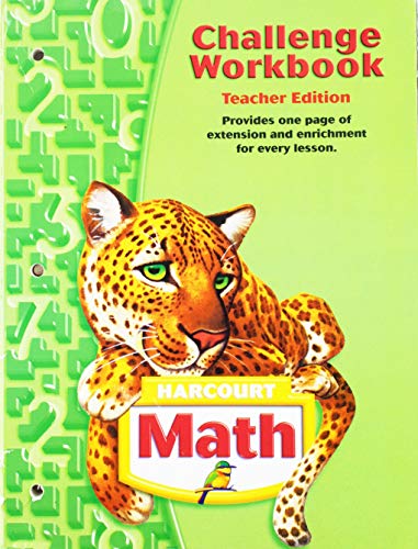 Harcourt Math: Challenge Workbook, Grade 5, Teacher Edition [Paperback] Harcourt School Publishers