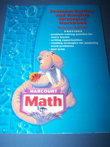 Problem Solving and Reading Strategies Workbook: Harcourt Math, Grade 3, Teacher Edition [Paperback] Harcourt School Publishers
