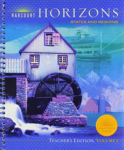 Harcourt School Publishers Horizons: Teacher's Edition Vol 2 St/Regions 2005 [Hardcover] Harcourt School Publishers