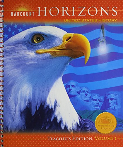 Harcourt School Publishers Horizons: Teacher's Edition Vol 1 Us History 2005 [Hardcover] Harcourt School Publishers