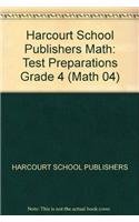 Math, Grade 4 Test Preparations: Harcourt School Publishers Math (Math 04) Hsp