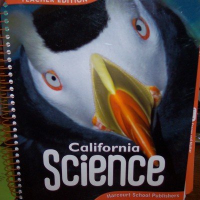 Harcourt School Publishers Science California: Teacher's Edition Grade 3 2008 [Spiral-bound] Harcourt