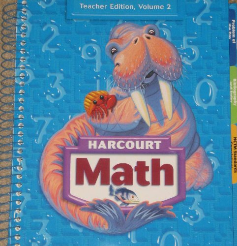 Harcourt Math, Vol. 2, Grade 3, Teacher's Edition [Spiral-bound] Harcourt School Publishers