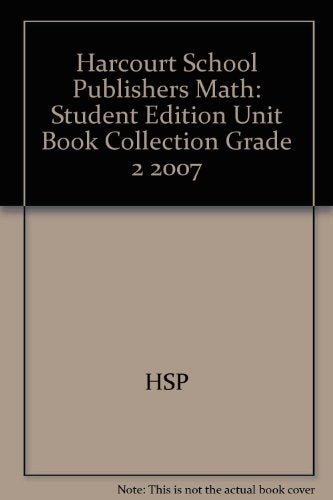 Harcourt Math Unit Books, Grade 2 [Paperback] HSP
