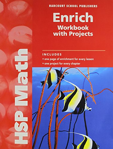 HSP Math: Enrich Workbook with Projects Grade 4 [Paperback] HARCOURT SCHOOL PUBLISHERS