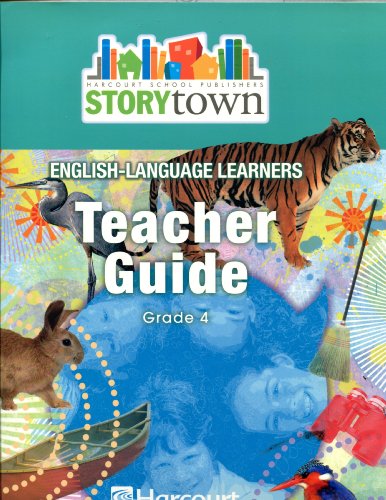 English Language  Learners Teachers Guide, Grade 4 Harcourt