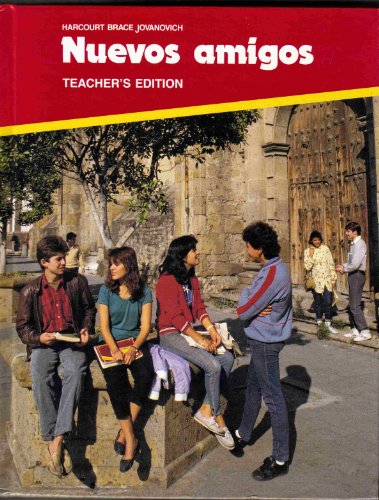 Nuevos Amigos Spanish 1989 Teacher's Edition [Hardcover] Harcourt Brace Jovanovich