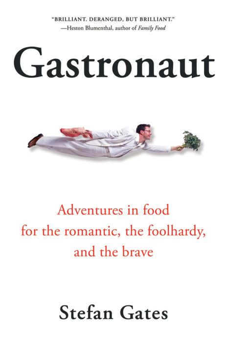 Gastronaut