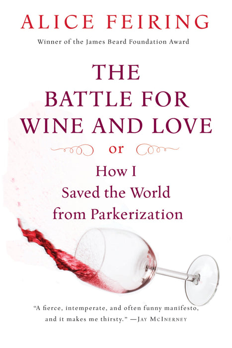 The Battle For Wine And Love