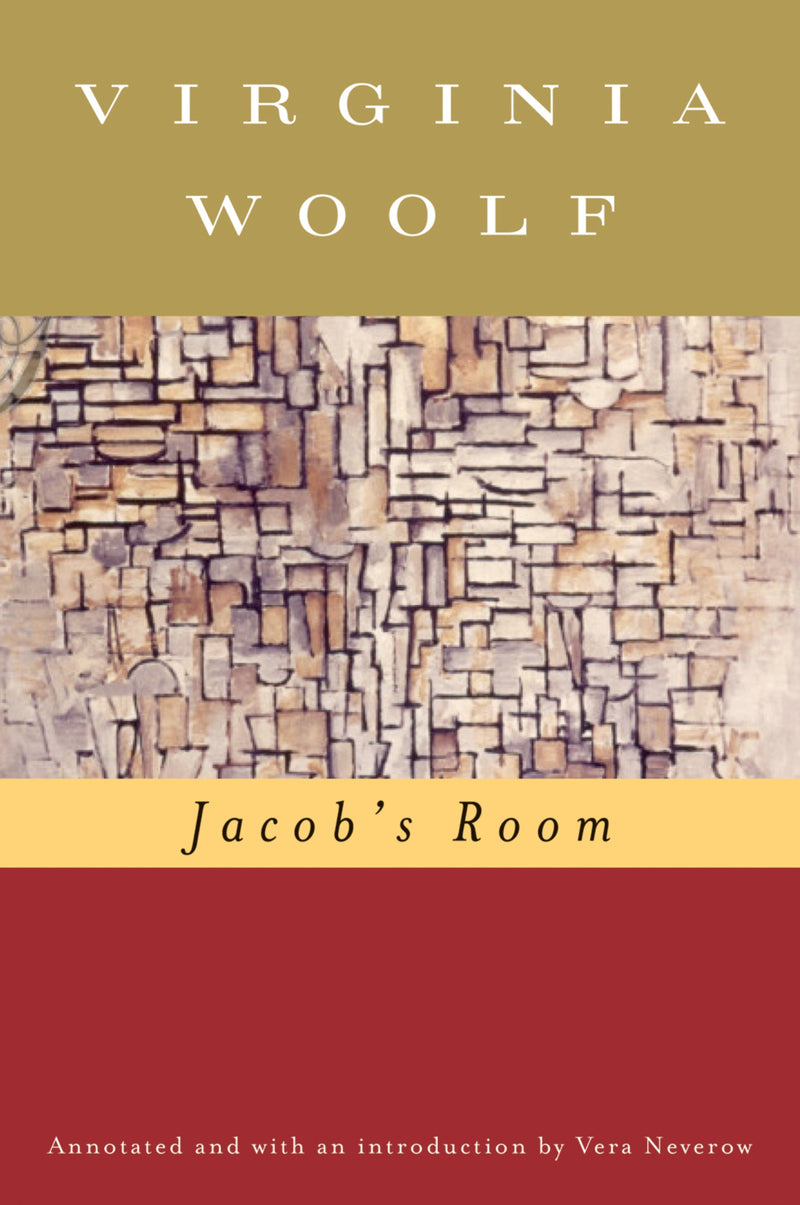 Jacob's Room (annotated): The Virginia Woolf Library Annotated  Edition
