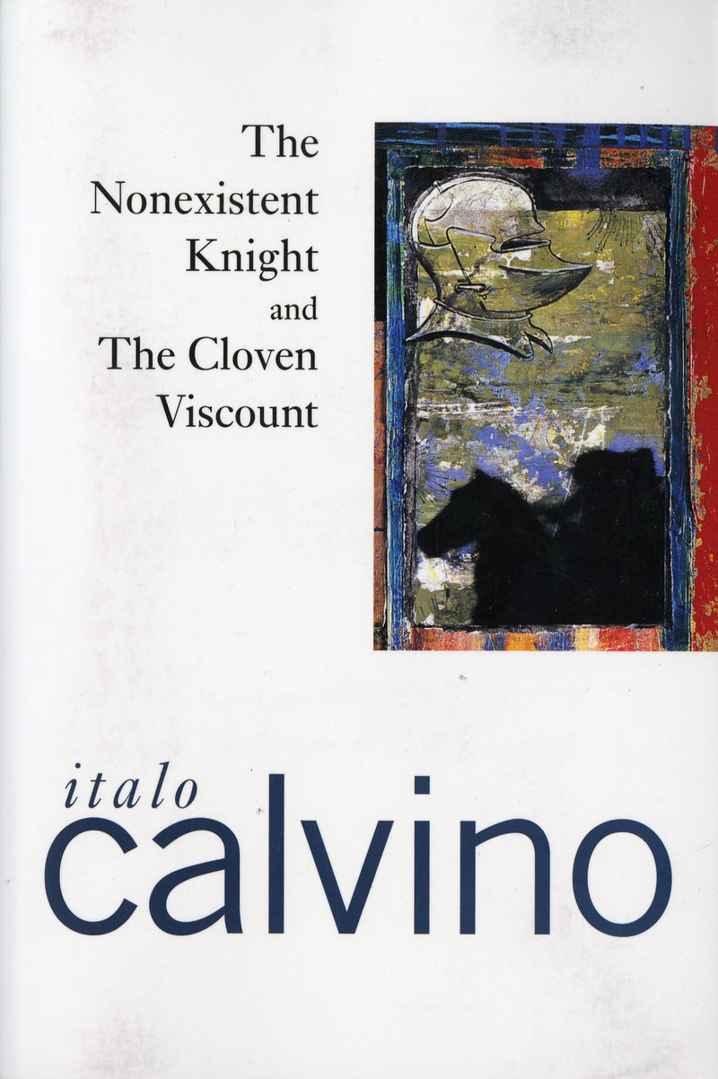 The Nonexistent Knight And The Cloven Viscount