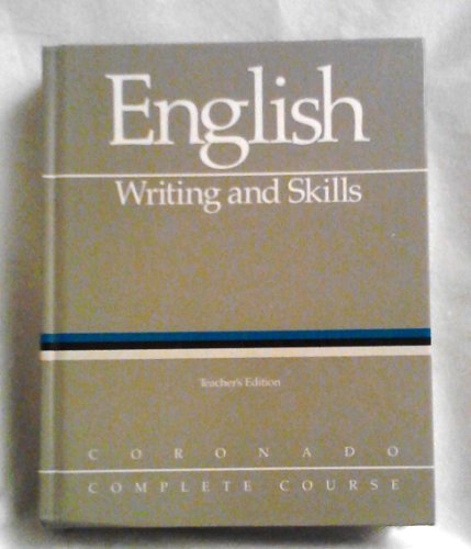 English Writting & Skiills, Teacher's Edition [Hardcover] Coronado Publishers