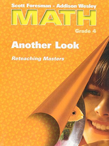 Scott Foresman-Addison Wesley Math, Grade 4: Reteaching Blackline Masters [Paperback] Scott Foresman