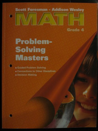 Math: Problem Solving Masters, Grade 4 [Paperback] Scott Foresman