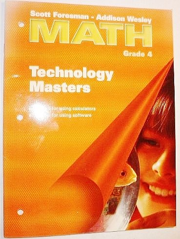 Scott Foresman-Addison Wesley Math, Grade 4: Technology Masters [Paperback]