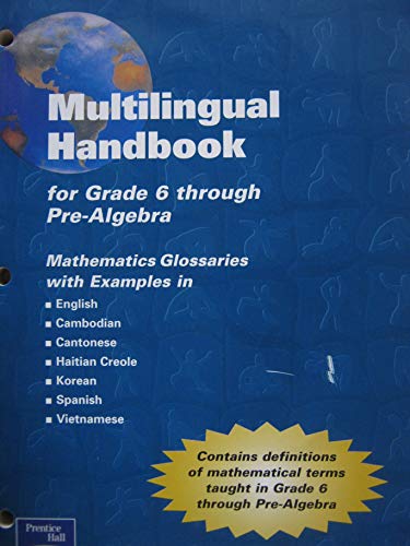 Multilingual Handbook for Middle School Math, Courses 1-3 (Grade 6 through Pre-Algebra) [Paperback] Scott Foresman and Addison Wesley