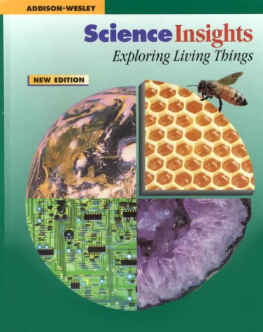 Science Insights: Exploring Living Things Michael DiSpezio