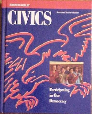 Civics Participating in Our Democracy Annotated Teacher's Edition [Hardcover] James E. Davis