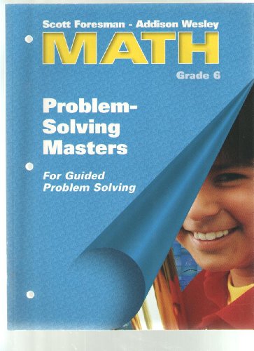 Problem-Solving Masters - Math Grade 6 [Paperback] Scott Foresman