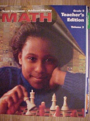 SCOTT-ADDISON MATH 5 VOL 2 (TE) [Spiral-bound] Randall I. Charles; Carne S. Barnett; Diane J. Briars; Warren D. Crown; Martin L. Johnson; Steven J. Leinwand and John Van de Walle