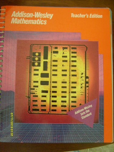 Addison-Wesley Mathematics Grade 7, Teachers Edition [Paperback] Addison-Wesley Authors