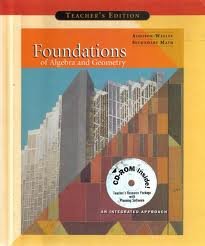 Foundations of Algebra and Geometry: An Integrated Approach, Teacher's Edition [Hardcover] Cathy L. Seeley and Barbara Alcala