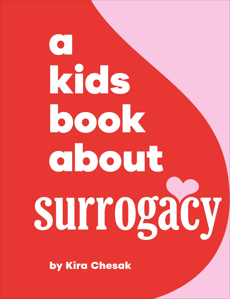 A Kids Book About Surrogacy
