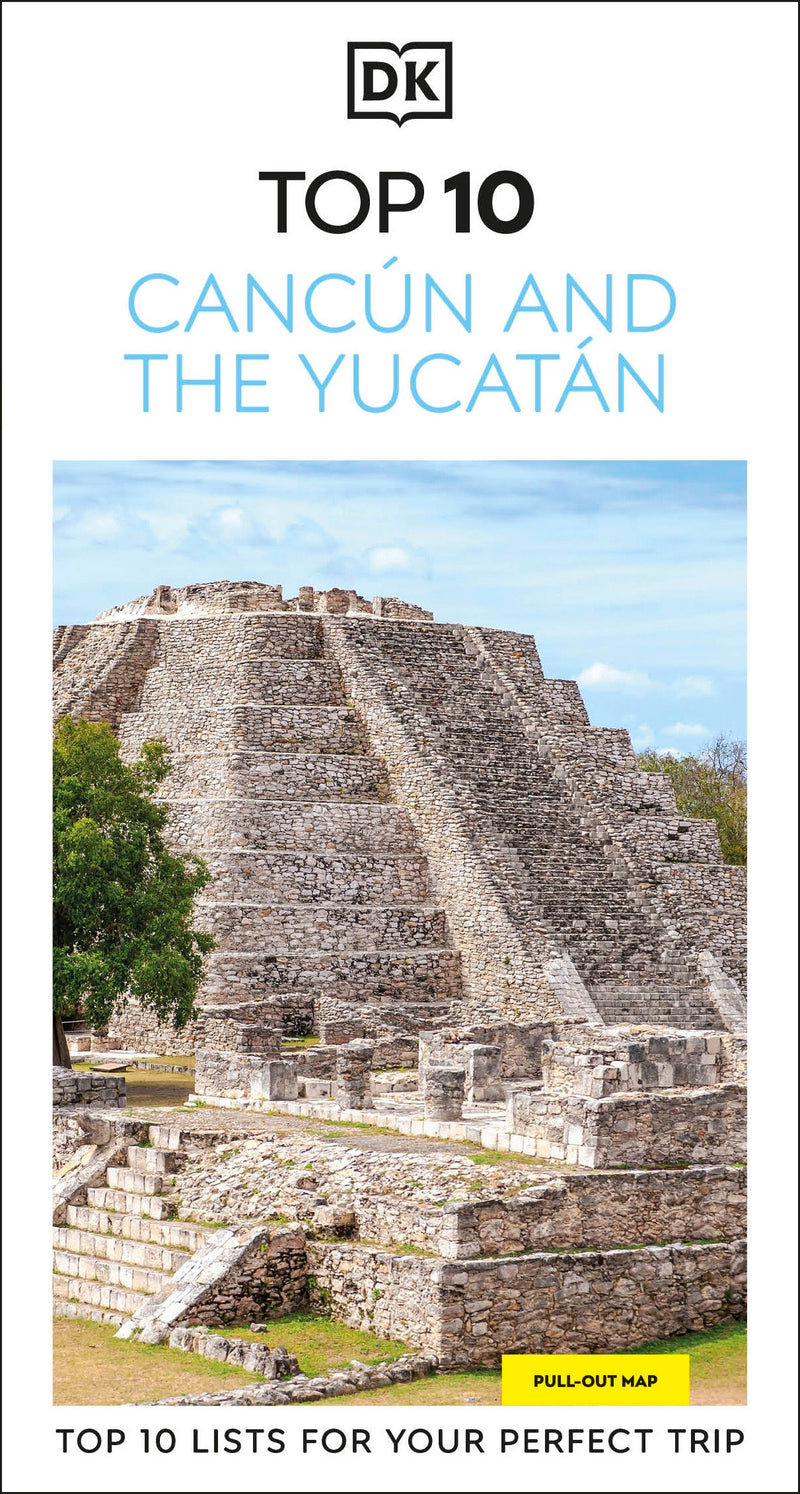 DK Top 10 Cancún and the Yucatán