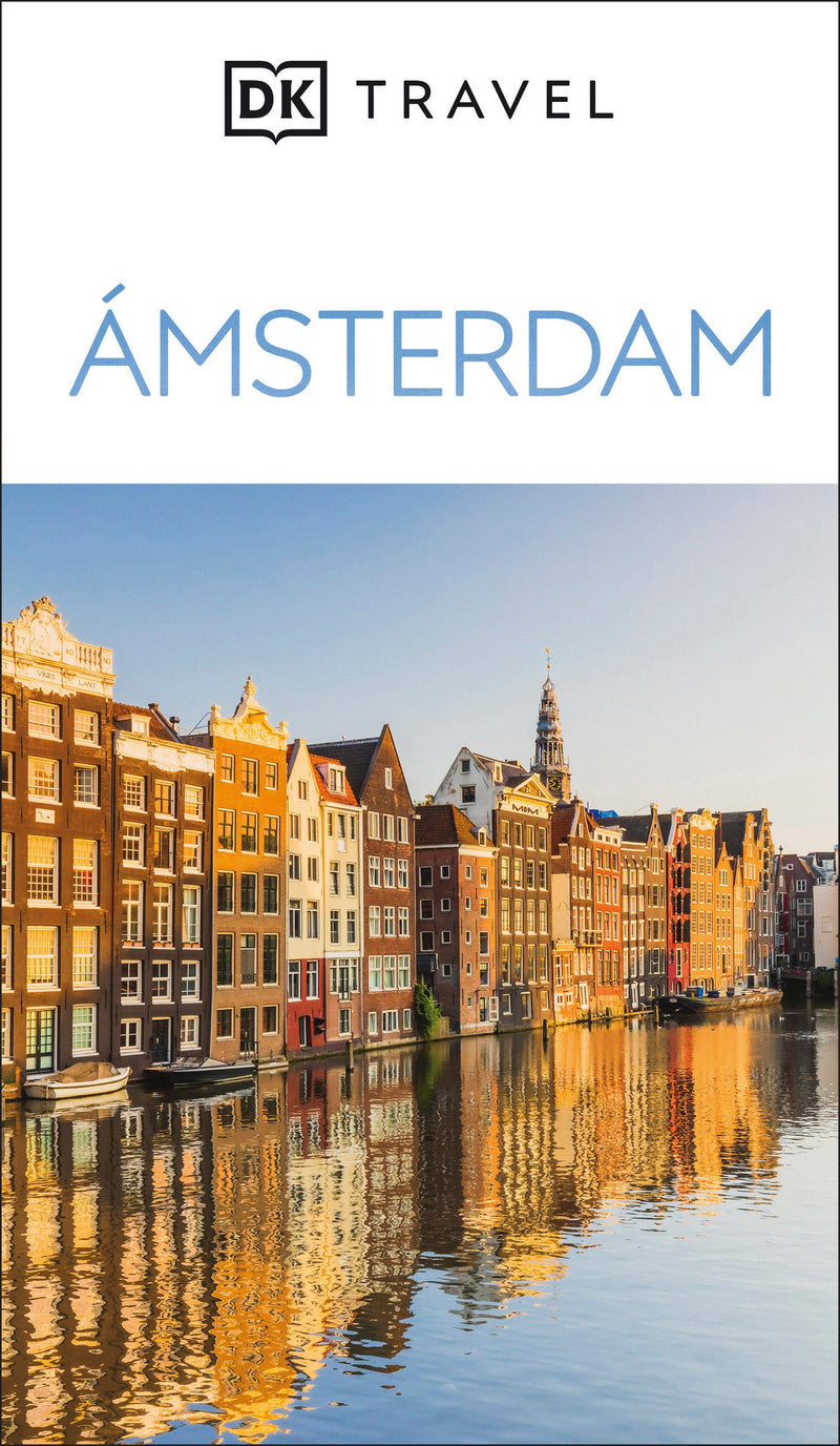Amsterdam Guia Visual (DK Amsterdam)