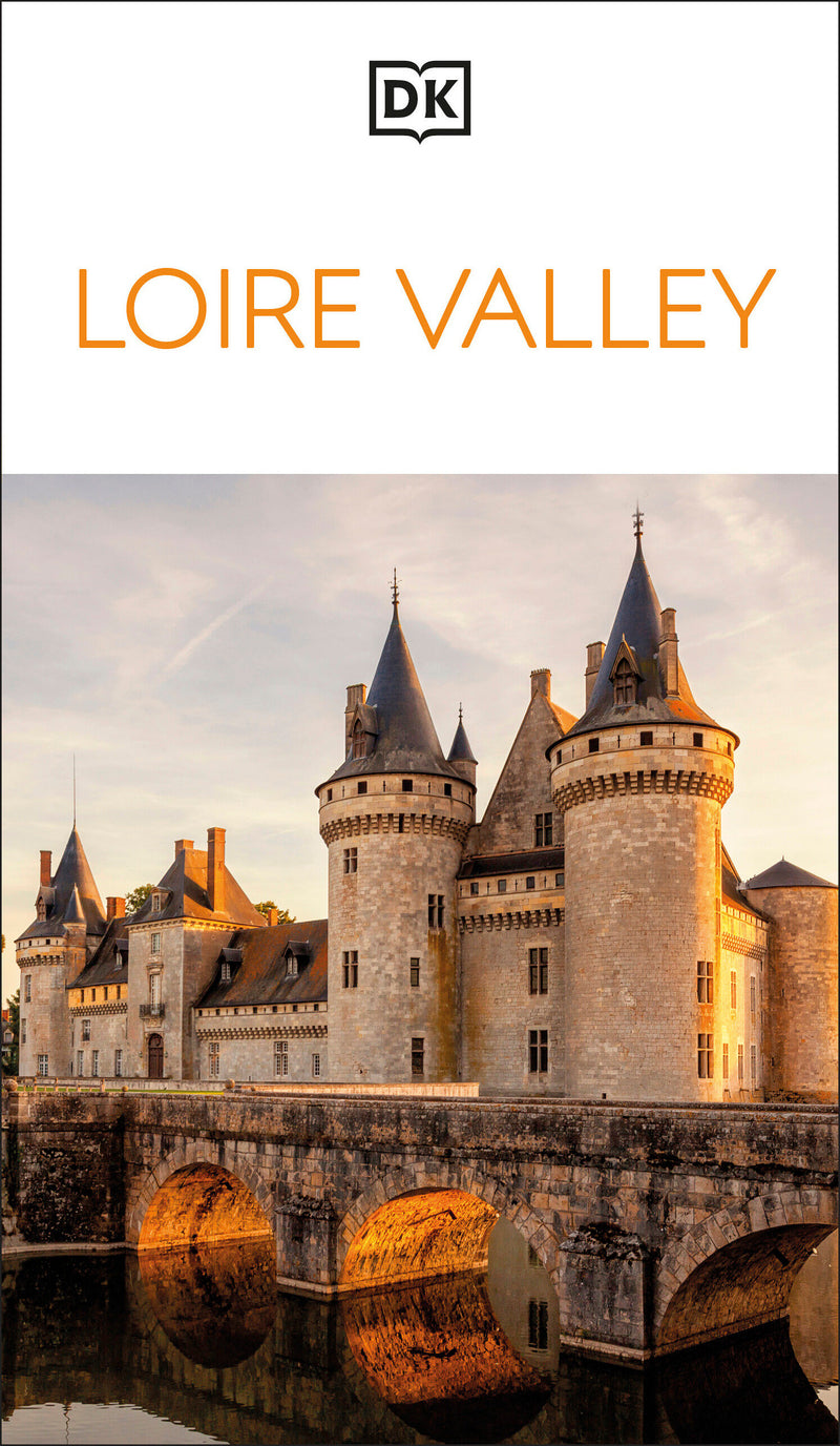 DK Loire Valley: Must-See Sights. Culture & History. Detailed Maps & Tours. Covers Paris, Brittany, Provence, & more