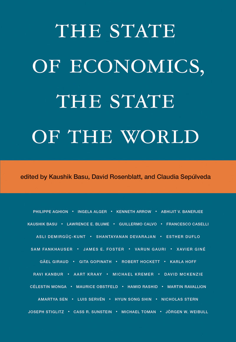 The State of Economics, the State of the World
