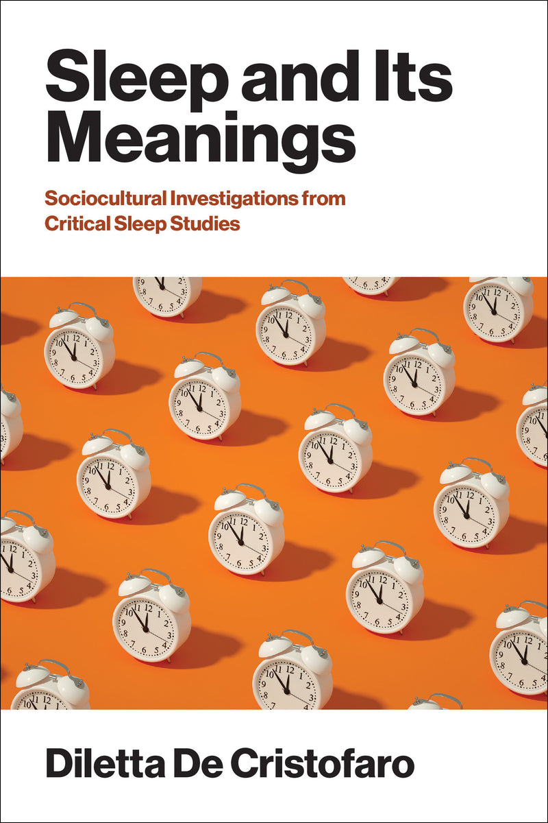 Sleep and Its Meanings