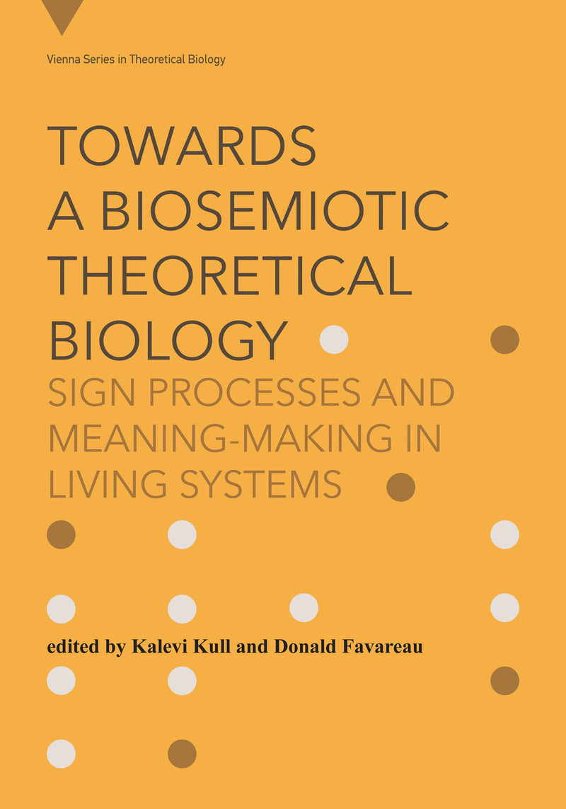 Towards a Biosemiotic Theoretical Biology