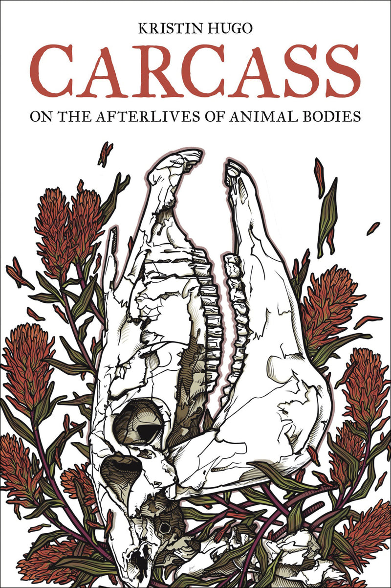 Carcass: On the Afterlives of Animal Bodies