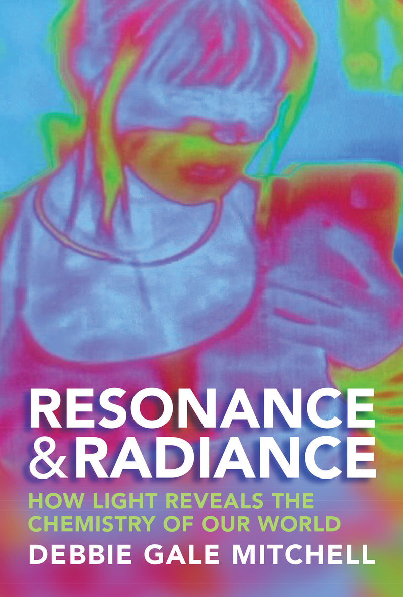 Resonance & Radiance: How Light Reveals the Chemistry of Our World