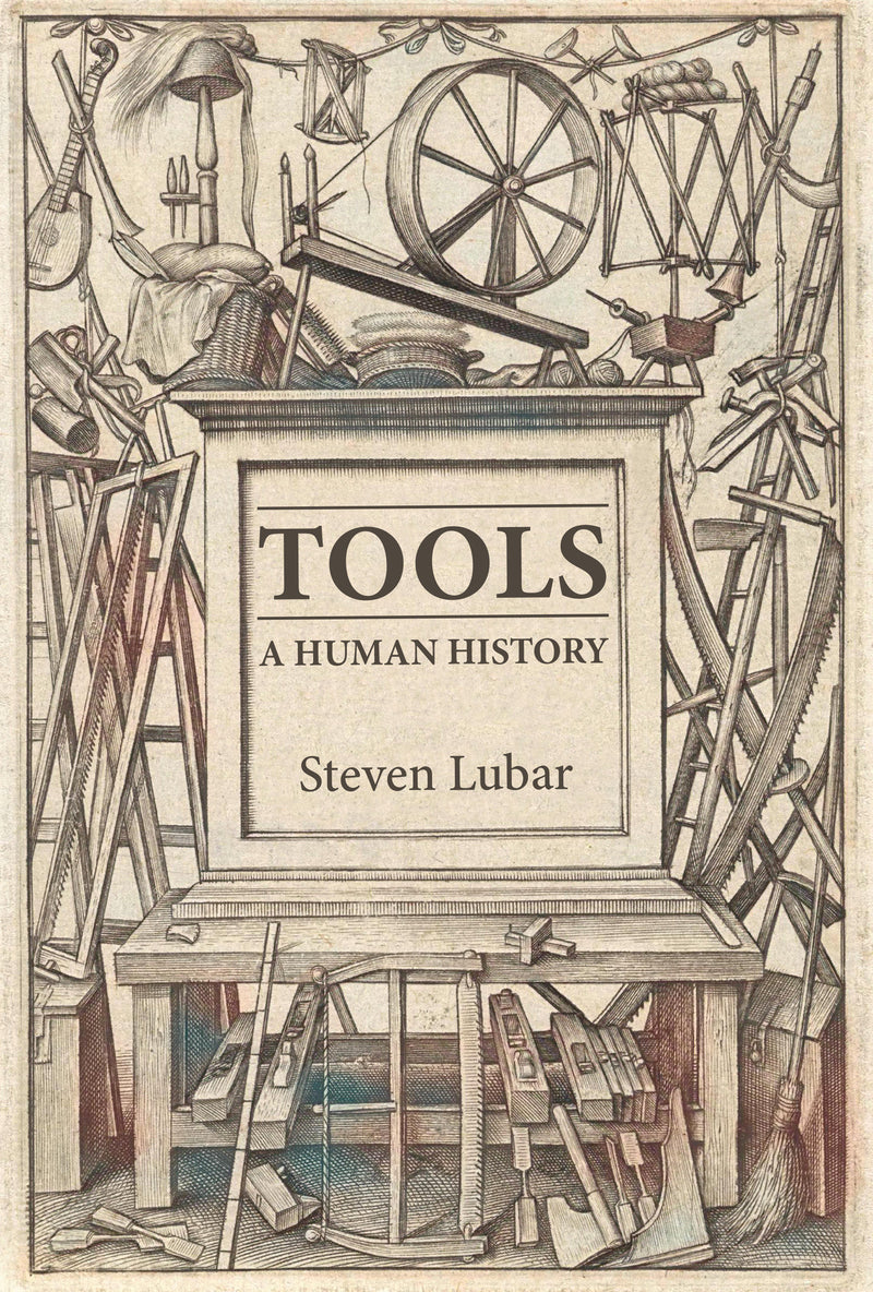 Tools: A Human History