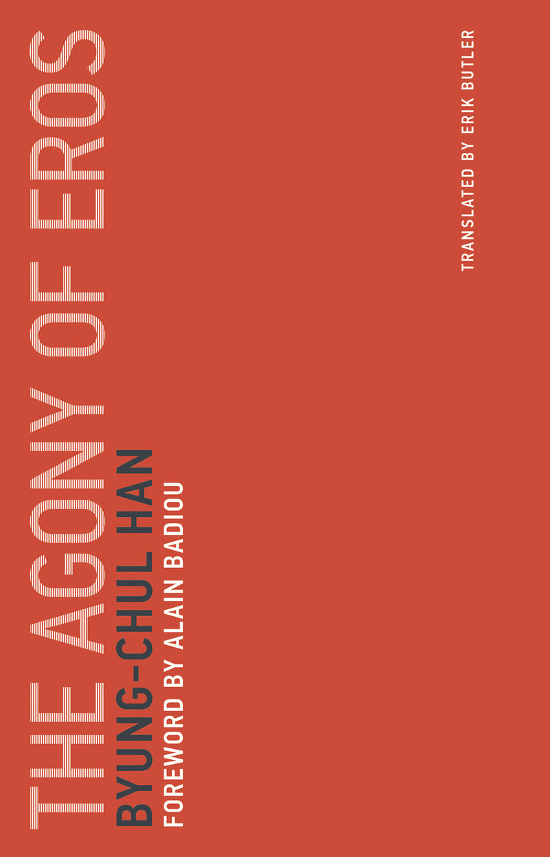 The Agony of Eros
