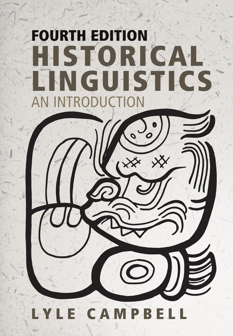 Historical Linguistics, fourth edition