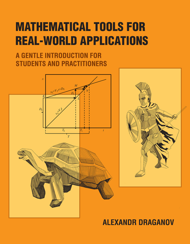 Mathematical Tools for Real-World Applications